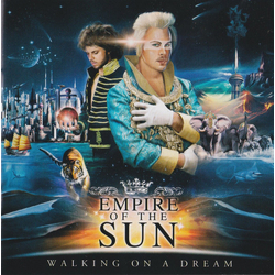 Empire Of The Sun Walking On A Dream