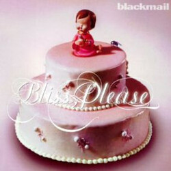 Blackmail (2) Bliss, Please