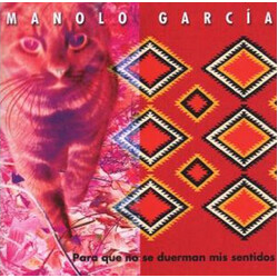 Manolo García Para Que No Se Duerman Mis Sentidos