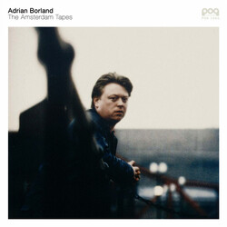 Adrian Borland The Amsterdam Tapes
