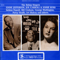 Eddie Jefferson / Joe Carroll / Annie Ross The Bebop Singers
