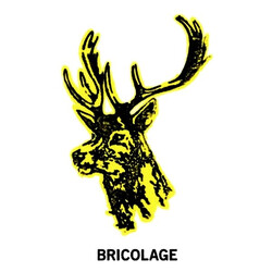 Bricolage (2) Bricolage