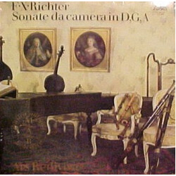 Franz Xaver Richter / Ars Rediviva Ensemble Sonate Da Camera In D, G, A