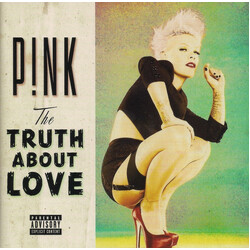 P!nk The Truth About Love