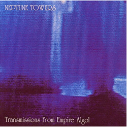 Neptune Towers Transmissions From Empire Algol