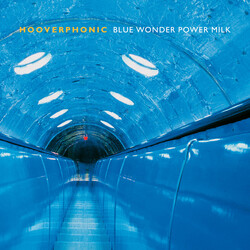 Hooverphonic Blue Wonder Power Milk