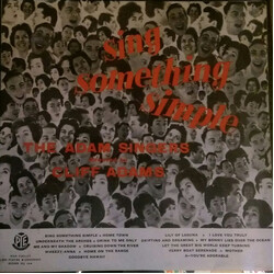 The Cliff Adams Singers Sing Something Simple