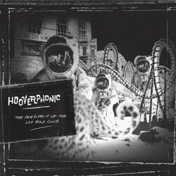 Hooverphonic The President Of The LSD Golf Club