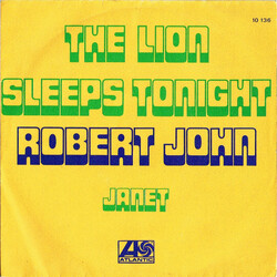 Robert John The Lion Sleeps Tonight