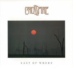 Crossfire (9) East Of Where