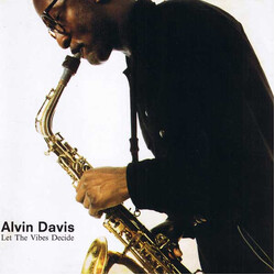Alvin Davis Let The Vibes Decide