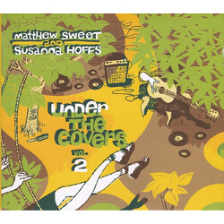 Matthew Sweet / Susanna Hoffs Under The Covers Vol. 2