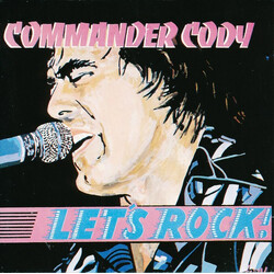 Commander Cody Let's Rock!