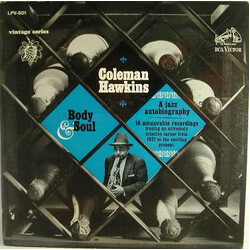 Coleman Hawkins Body And Soul: A Jazz Autobiography
