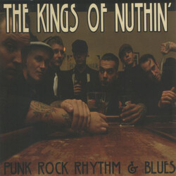 The Kings Of Nuthin' Punk Rock Rhythm & Blues