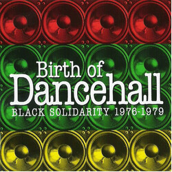 Various Birth Of Dancehall (Black Solidarity 1976-1979)