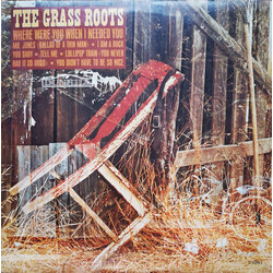 The Grass Roots Where Were You When I Needed You