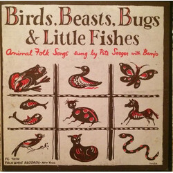 Pete Seeger Birds Beasts Bugs And Little Fishes