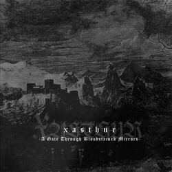 Xasthur A Gate Through Bloodstained Mirrors