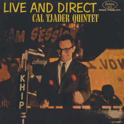 Cal Tjader Quintet Live And Direct