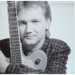Steve Wariner I Should Be With You