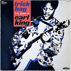 Earl King Trick Bag: The Best Of Earl King
