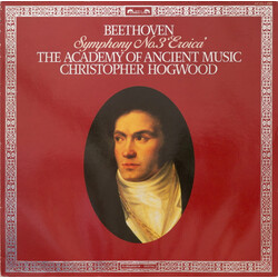 Ludwig van Beethoven / The Academy Of Ancient Music / Christopher Hogwood Symphony No. 3 'Eroica'
