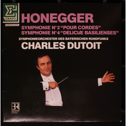 Arthur Honegger / Symphonie-Orchester Des Bayerischen Rundfunks / Charles Dutoit Symphonie N˚ 2 "Pour Cordes" / Symphonie N˚ 4 "Deliciæ Basilienses"