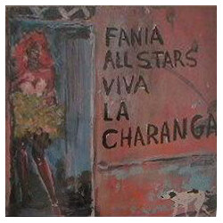 Fania All Stars Viva La Charanga