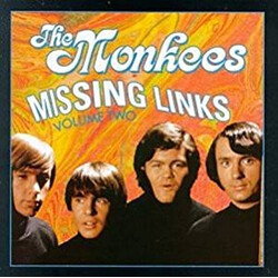 The Monkees Missing Links Volume Two
