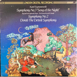 Karol Szymanowski / Antal Dorati / Detroit Symphony Orchestra Symphony No.3 "Song Of The Night" / Symphony No.2