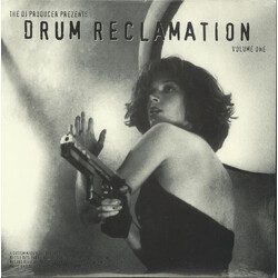The DJ Producer Prezents Drum Reclamation Volume One