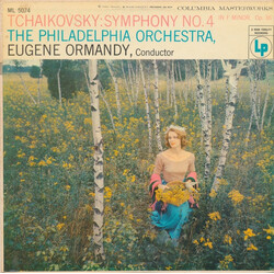 Pyotr Ilyich Tchaikovsky / The Philadelphia Orchestra / Eugene Ormandy Symphony No. 4 In F Minor, Op. 36