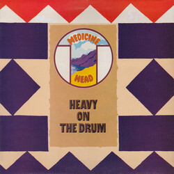 Medicine Head (2) Heavy On The Drum