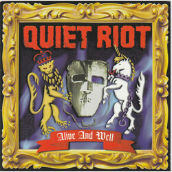 Quiet Riot Alive And Well