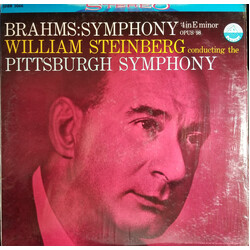 Johannes Brahms / William Steinberg / The Pittsburgh Symphony Orchestra Symphony #4 In E Minor Opus 98