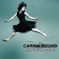 Carina Round Slow Motion Addict