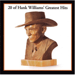 Hank Williams 20 Of Hank Williams' Greatest Hits