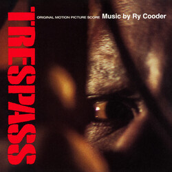 Ry Cooder Trespass (Original Motion Picture Score)