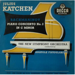 Sergei Vasilyevich Rachmaninoff / Julius Katchen / The New Symphony Orchestra Of London / Anatole Fistoulari Piano Concerto No. 2 In C Minor