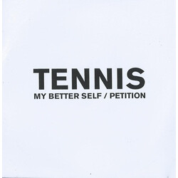 Tennis (6) My Better Self / Petition