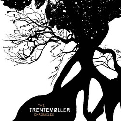 Trentemøller The Trentemøller Chronicles