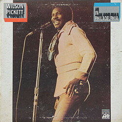 Wilson Pickett In Philadelphia