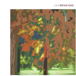 Brian Eno Lux