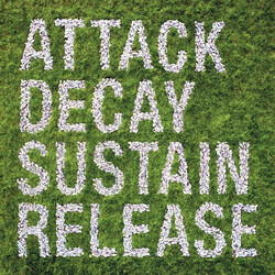Simian Mobile Disco Attack Decay Sustain Release