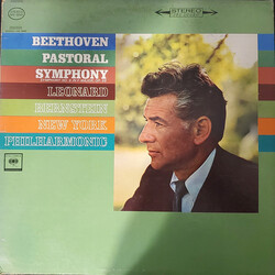 Ludwig van Beethoven / Leonard Bernstein / The New York Philharmonic Orchestra Pastoral Symphony - Symphony No. 6 In F Major, Op. 68