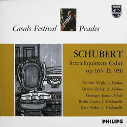 Franz Schubert / Sándor Végh / Sándor Zöldy / Georges Janzer / Pablo Casals / Paul Szabo Streichquintett C-dur Op. 163 D. 956 (Casals Festival Prades)