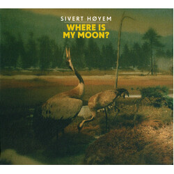 Sivert Høyem Where Is My Moon?