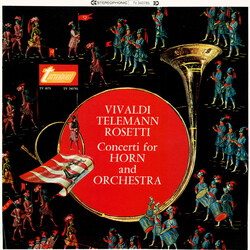 Antonio Vivaldi / Georg Philipp Telemann / Antonio Rosetti Concerti For Horn And Orchestra