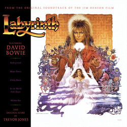 David Bowie / Trevor Jones Labyrinth (From The Original Soundtrack Of The Jim Henson Film)